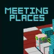 Meeting Places
